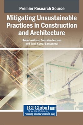 Mitigating Unsustainable Practices In Construction And Architecture-..