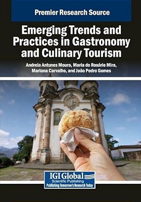 Emerging Trends And Practices In Gastronomy And Culinary Tourism-..