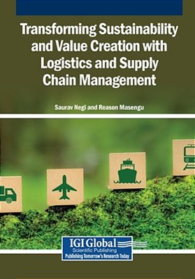 Transforming Sustainability And Value Creation With Logistics And Supply Chain Management-..