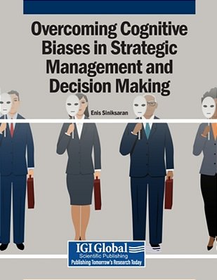 Overcoming Cognitive Biases In Strategic Management And Decision Making-..