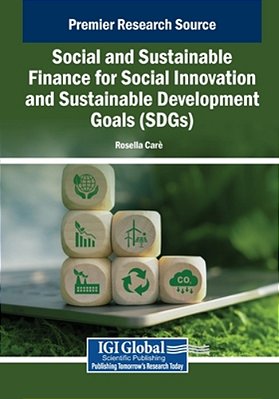 Social And Sustainable Finance For Social Innovation And Sustainable Development Goals (Sdgs)-..