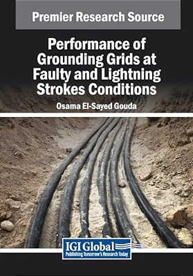Performance Of Grounding Grids At Faulty And Lightning Strokes Conditions-..