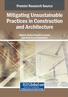 Mitigating Unsustainable Practices In Construction And Architecture-..