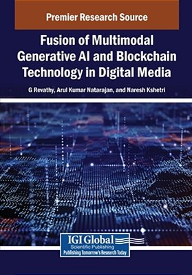 Fusion Of Multimodal Generative Ai And Blockchain Technology In Digital Media-..