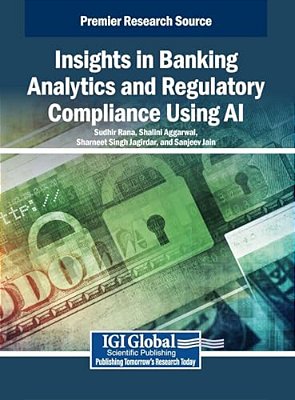Insights In Banking Analytics And Regulatory Compliance Using Ai-..