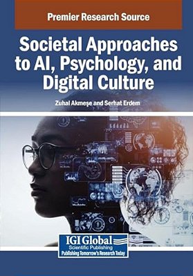 Societal Approaches To Ai, Psychology, And Digital Culture-..