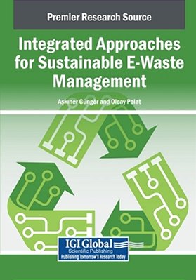 Integrated Approaches For Sustainable E-Waste Management-..