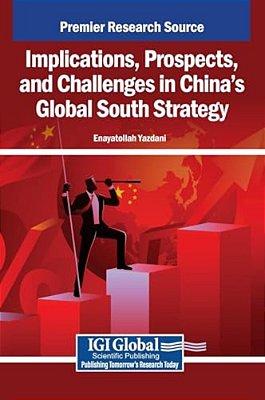 Implications, Prospects, And Challenges In China's Global South Strategy-..