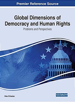 Global Dimensions Of Democracy And Human Rights: Problems And Perspectives-..