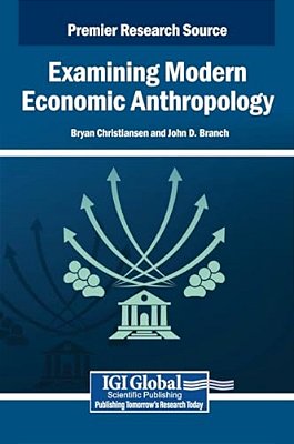Examining Modern Economic Anthropology-..