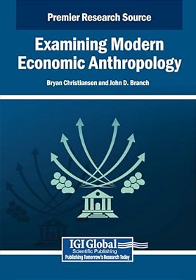 Examining Modern Economic Anthropology-..