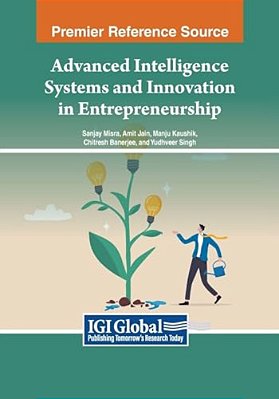 Advanced Intelligence Systems And Innovation In Entrepreneurship-..