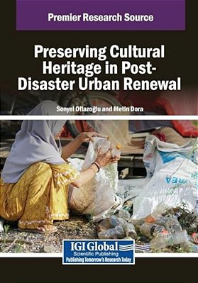 Preserving Cultural Heritage In Post-Disaster Urban Renewal-..