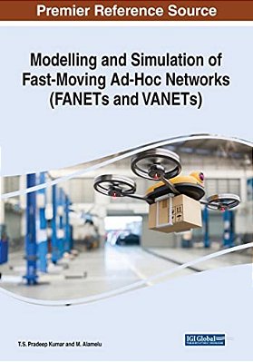 Modelling And Simulation Of Fast-Moving Ad-Hoc Networks (Fanets And Vanets)-..