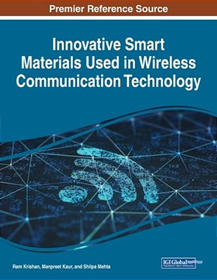 Innovative Smart Materials Used In Wireless Communication Technology-..