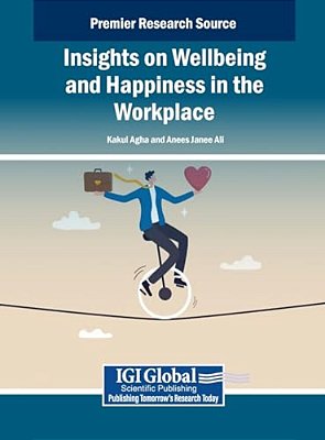 Insights On Wellbeing And Happiness In The Workplace-..