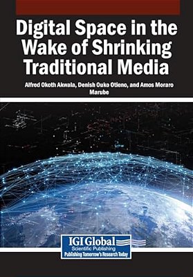 Digital Space In The Wake Of Shrinking Traditional Media-..
