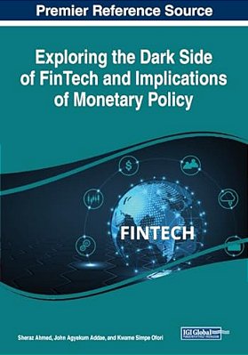 Exploring The Dark Side Of Fintech And Implications Of Monetary Policy-..