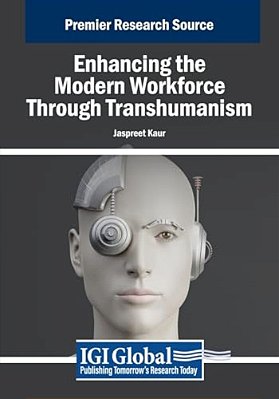 Enhancing The Modern Workforce Through Transhumanism-..