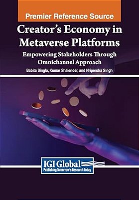 Creator's Economy In Metaverse Platforms: Empowering Stakeholders Through Omnichannel Approach-..