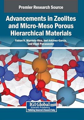 Advancements In Zeolites And Micro-Meso Porous Hierarchical Materials-..