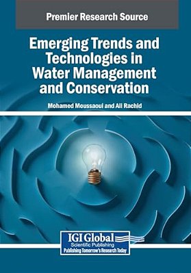 Emerging Trends And Technologies In Water Management And Conservation-..