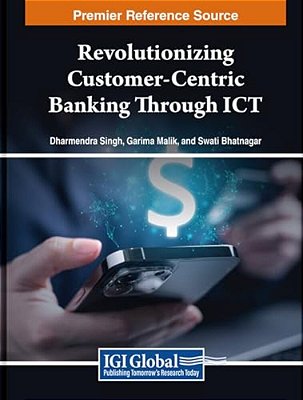 Revolutionizing Customer-Centric Banking Through Ict-..