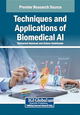 Techniques And Applications Of Biomedical Ai-..