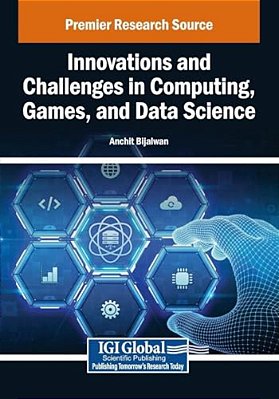 Innovations And Challenges In Computing, Games, And Data Science-..