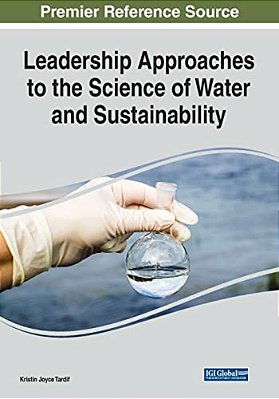 Leadership Approaches To The Science Of Water And Sustainability-..
