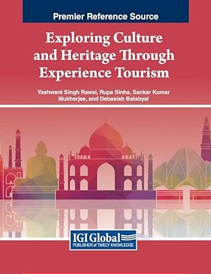 Exploring Culture And Heritage Through Experience Tourism-..