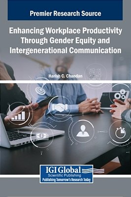 Enhancing Workplace Productivity Through Gender Equity And Intergenerational Communication-..