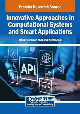 Innovative Approaches In Computational Systems And Smart Applications-..