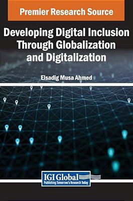 Developing Digital Inclusion Through Globalization And Digitalization-..