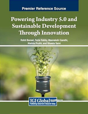 Powering Industry 5.0 And Sustainable Development Through Innovation-..