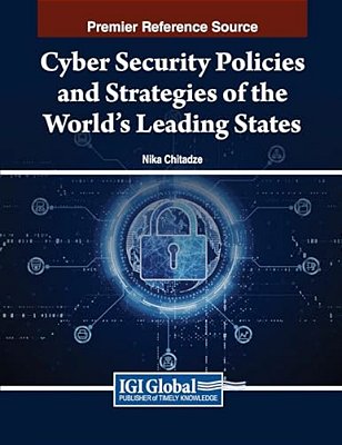 Cyber Security Policies And Strategies Of The World's Leading States-..