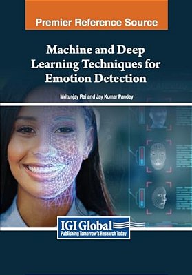 Machine And Deep Learning Techniques For Emotion Detection-..