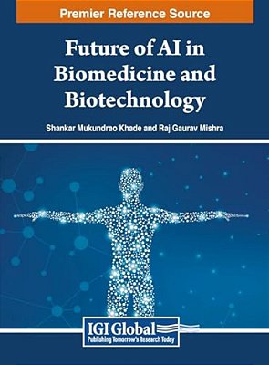 Future Of Ai In Biomedicine And Biotechnology-..