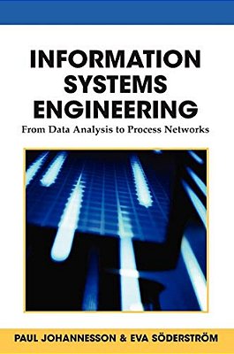 Information Systems Engineering: From Data Analysis To Process Networks-..