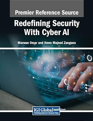 Redefining Security With Cyber Ai-..