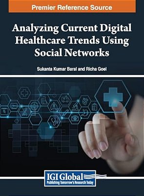 Analyzing Current Digital Healthcare Trends Using Social Networks-..
