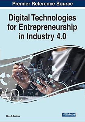 Digital Technologies For Entrepreneurship In Industry 4.0-..