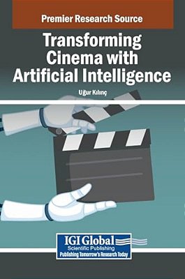 Transforming Cinema With Artificial Intelligence-..