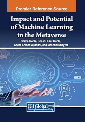 Impact And Potential Of Machine Learning In The Metaverse-..