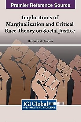 Implications Of Marginalization And Critical Race Theory On Social Justice-..