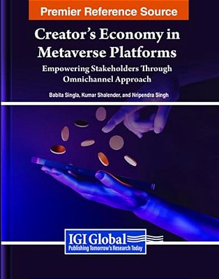 Creator's Economy In Metaverse Platforms: Empowering Stakeholders Through Omnichannel Approach-..
