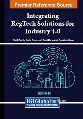 Integrating Regtech Solutions For Industry 4.0-..