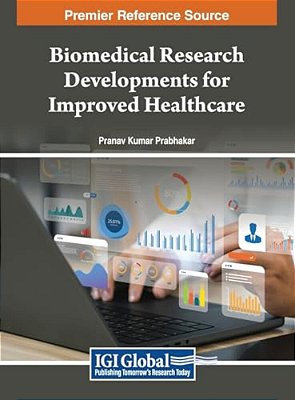Biomedical Research Developments For Improved Healthcare-..