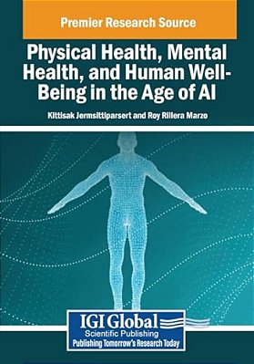 Physical Health, Mental Health, And Human Well-Being In The Age Of Ai-..