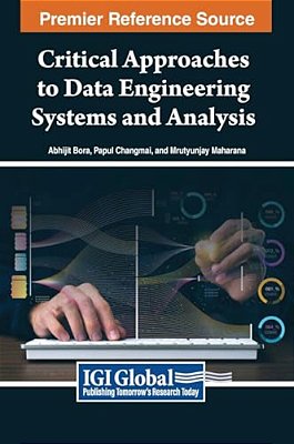 Critical Approaches To Data Engineering Systems And Analysis-..